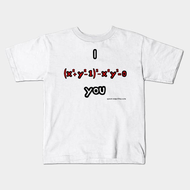 I Love You Function Kids T-Shirt by Gazpakio